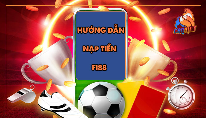Nạp tiền Fi88
