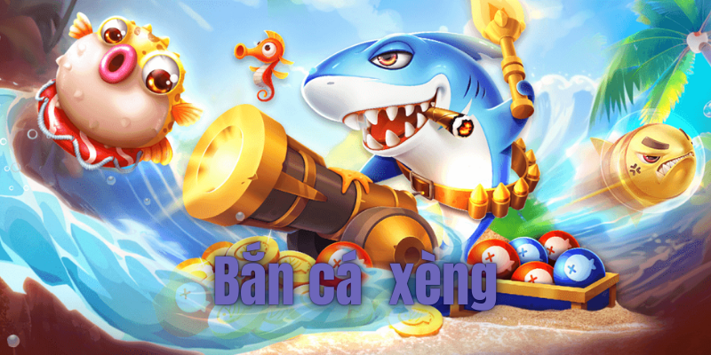 Hình ảnh bắn cá xèng