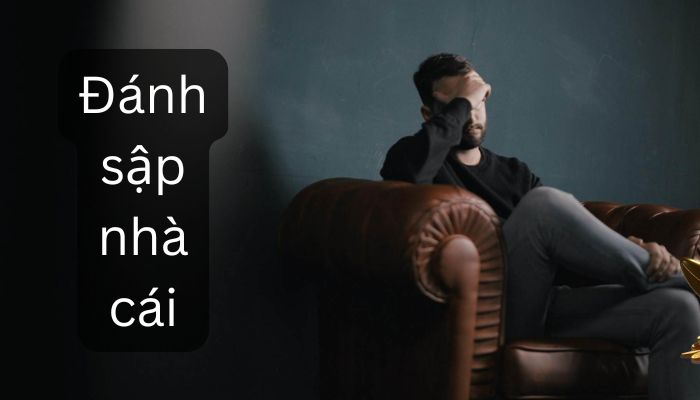 Hình ảnh đánh sập nhà cái