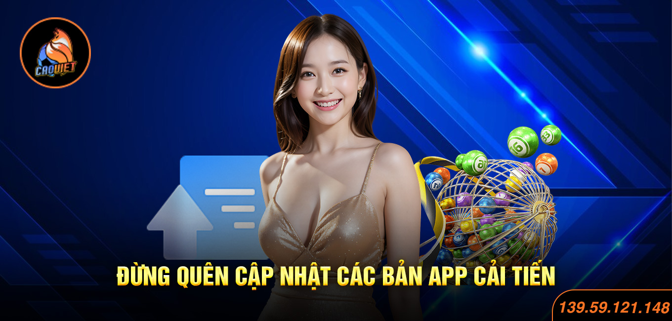 Đừng quên cập nhật các bản app cải tiến