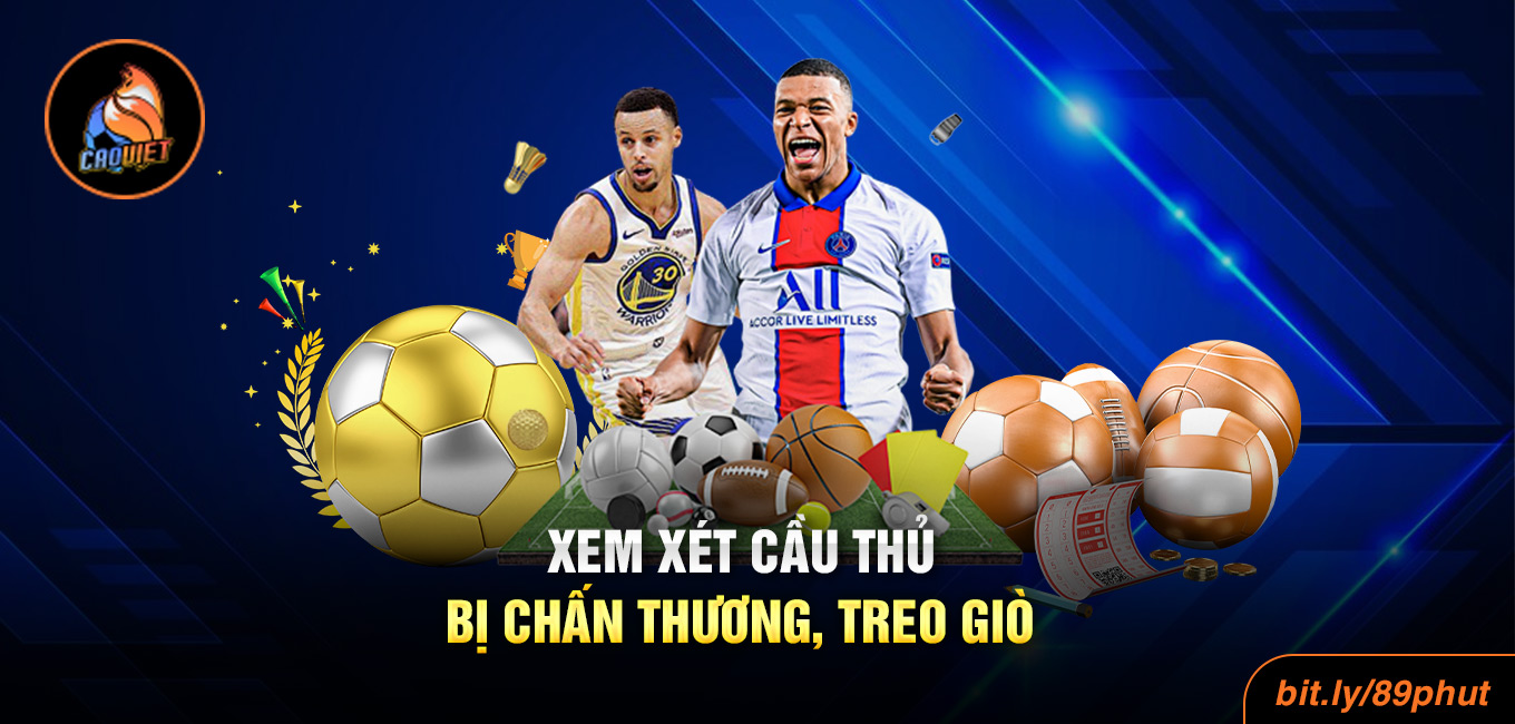Xem xét cầu thủ bị chấn thương, treo giò